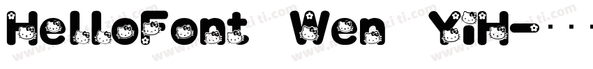 HelloFont Wen YiH字体转换